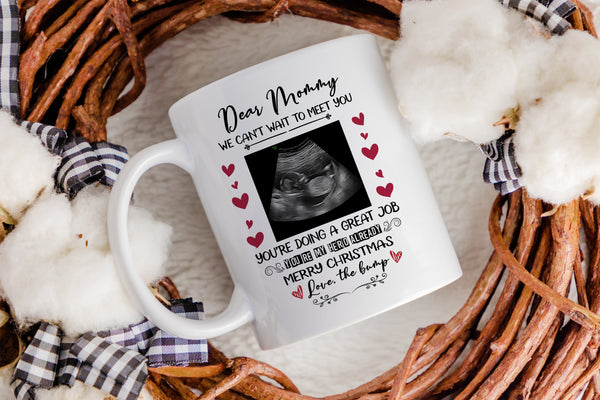 Personalized Christmas Ultrasound Mug, Dear Mommy I Can't Wait To Meet You Mug