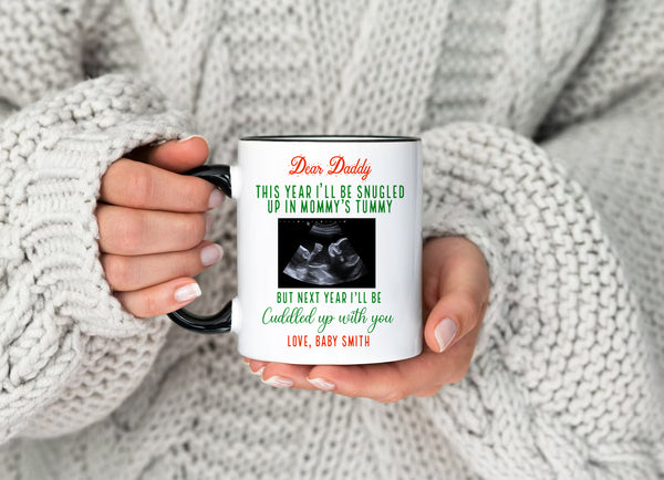 Custom I'll Be Snuggled Up In Mommy's Tummy Mug, Ultrasound Photo Mug