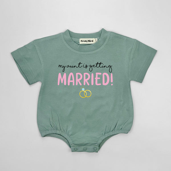 My Aunt Is Getting Married Baby Romper - Aunt Engagement Announcement Bubble Romper