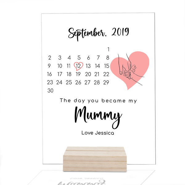 Personalised Day You Became My Mummy Date Heart from Daughter Son Acrylic Plaque